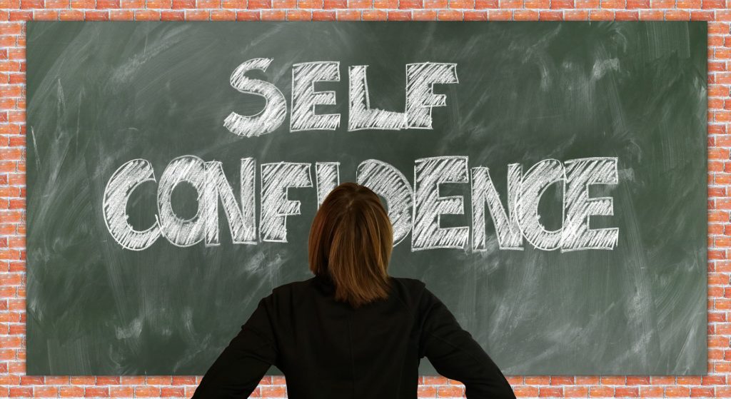 chalkboard that says 'self confidence'